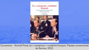 « Un “consensus” nucléaire français ? »